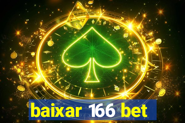 baixar 166 bet
